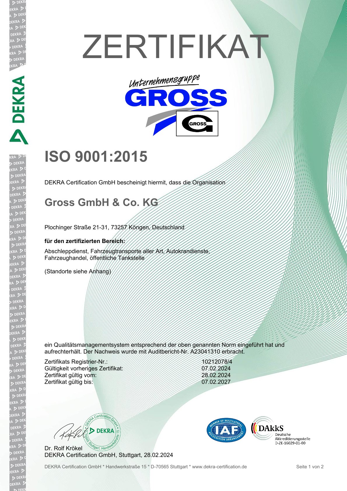 ISO 9001:2015 Zertifikat der Gross GmbH & Co. KG, ausgestellt von DEKRA, gültig bis 07.02.2027, Qualitätssicherung bestätigt.